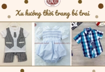 Điểm Danh 10 Xu Hướng Thời Trang Bé Trai Nổi Bật 2025