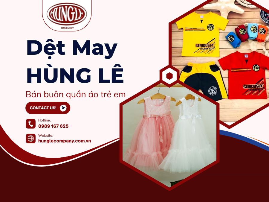 Dệt May Hùng Lê - Công ty bán buôn quần áo trẻ em giá sỉ, chất lượng cao
