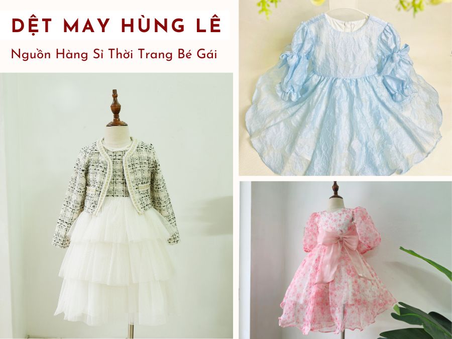 Nguồn hàng sỉ thời trang bé gái chất lượng