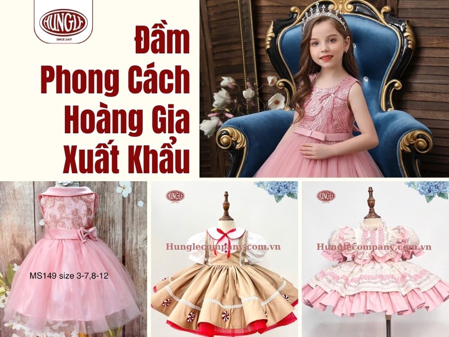 Nguồn sỉ đầm phong cách hoàng gia xuất khẩu