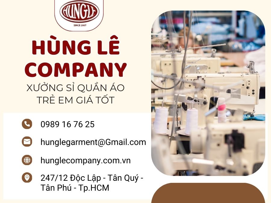 Thông tin liên hệ mua sỉ quần áo trẻ em của Hùng Lê Company