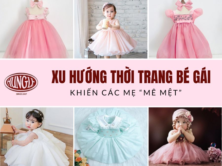 Xu hướng thời trang bé gái bùng nổ năm 2025