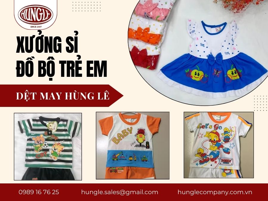 Xưởng chuyên sỉ đồ bộ trẻ em - Dệt May Hùng Lê